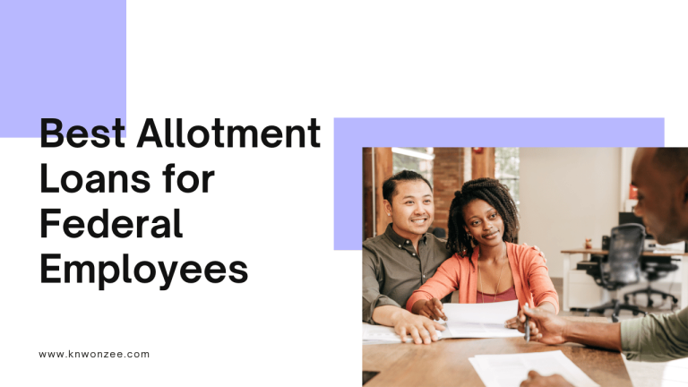 Best Allotment Loans for Federal Employees