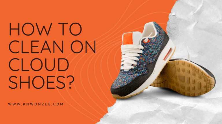 How to Clean on Cloud Shoes