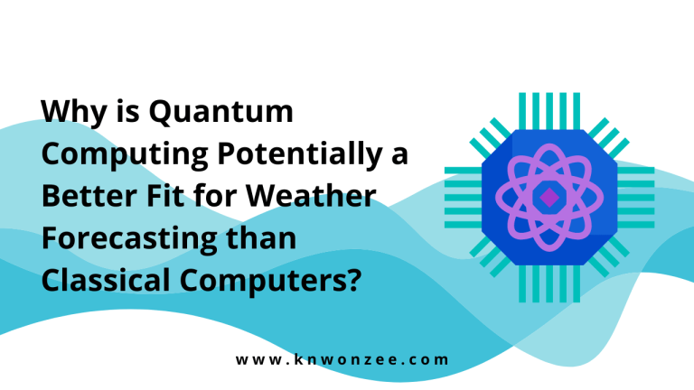 Why is Quantum Computing Potentially a Better Fit for Weather Forecasting than Classical Computers