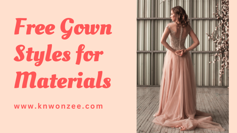 Free Gown Styles for Materials