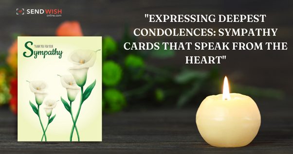 Evolution of Condolence Cards